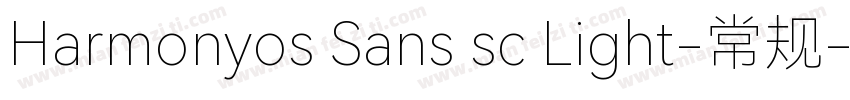 Harmonyos Sans sc Light-常规字体转换